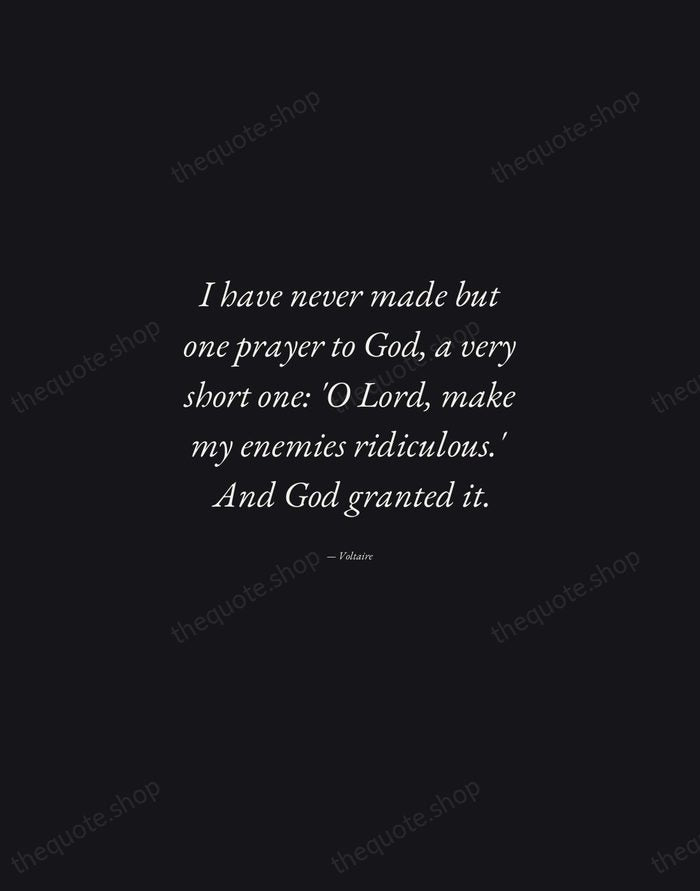 I have never made but one prayer to God, a very short… — Voltaire — Manuscript Italic