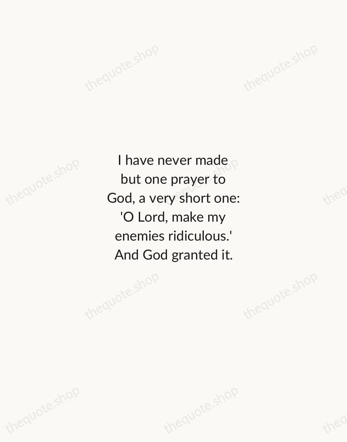 I have never made but one prayer to God, a very short… — Voltaire — Minimal Unsigned