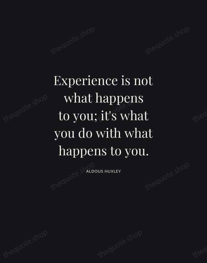 Experience is not what happens to you; it's what you do with… — Aldous Huxley | Printable Wall Art — Midnight Serif
