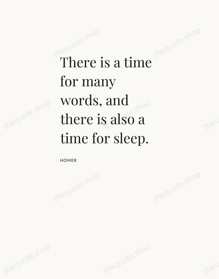 There is a time for many words, and there is also a… — Homer — Asymmetric Left