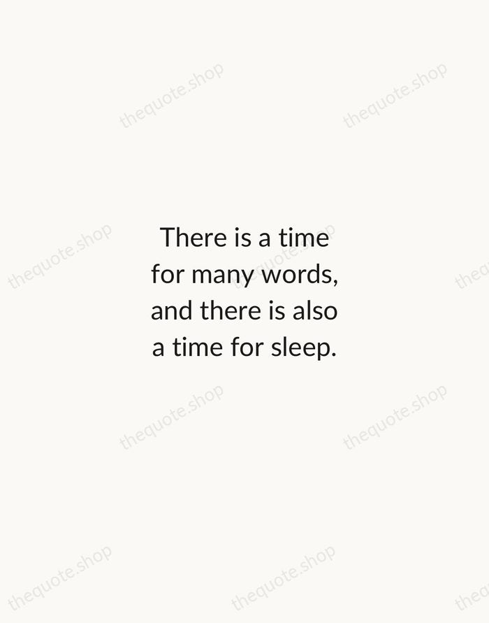 There is a time for many words, and there is also a… — Homer — Minimal Unsigned