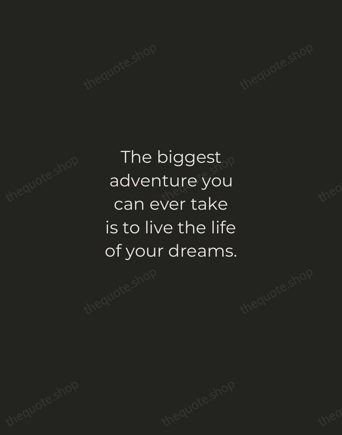 The biggest adventure you can ever take is to live the life… — Oprah Winfrey — Tracked Caps Unsigned