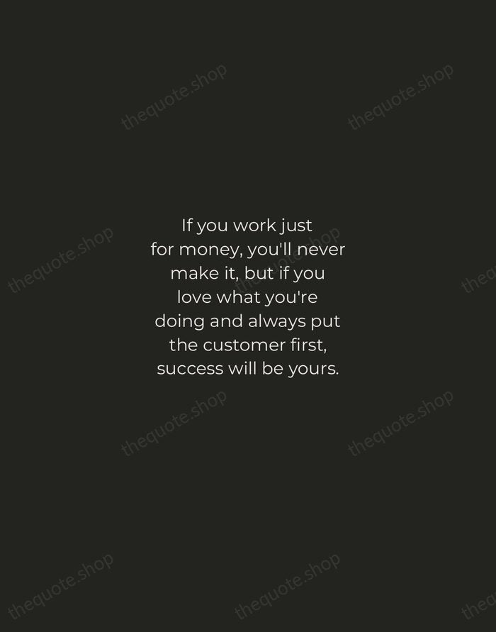 If you work just for money, you'll never make it, but if… — Ray Kroc — Tracked Caps Unsigned