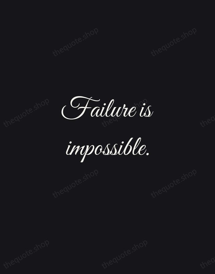 Failure is impossible. — Susan B. Anthony — Night Script