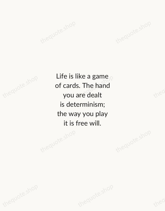 Life is like a game of cards. The hand you are dealt… — Jawaharlal Nehru — Minimal Unsigned