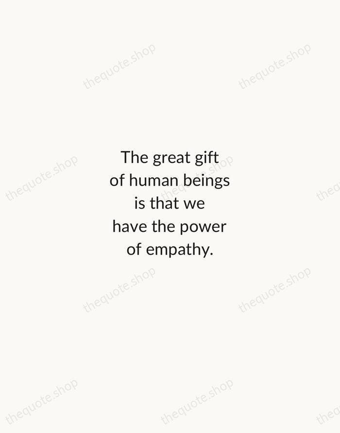 The great gift of human beings is that we have the power… — Meryl Streep — Minimal Unsigned
