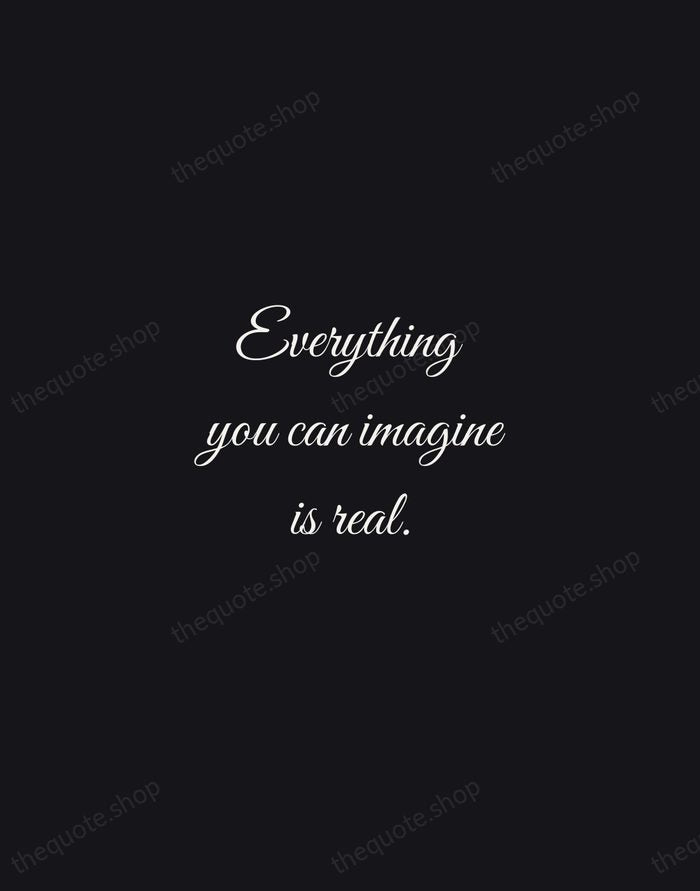 Everything you can imagine is real. — Pablo Picasso — Night Script