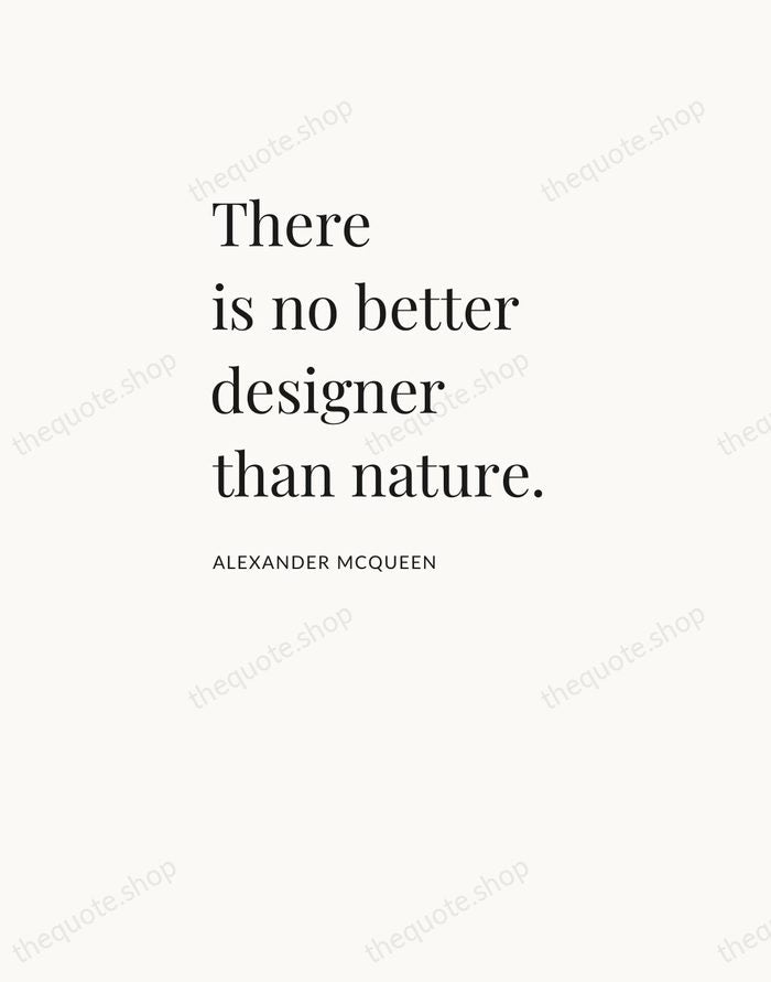 There is no better designer than nature. — Alexander McQueen — Asymmetric Left