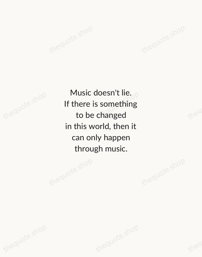 Music doesn't lie. If there is something to be changed in this… — Jimi Hendrix — Minimal Unsigned