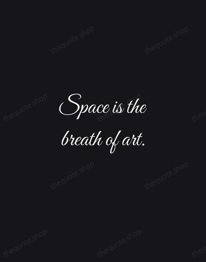 Space is the breath of art. — Frank Lloyd Wright — Night Script