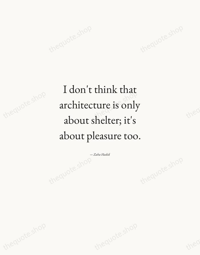 I don't think that architecture is only about shelter; it's about pleasure… — Zaha Hadid — Quiet Garamond