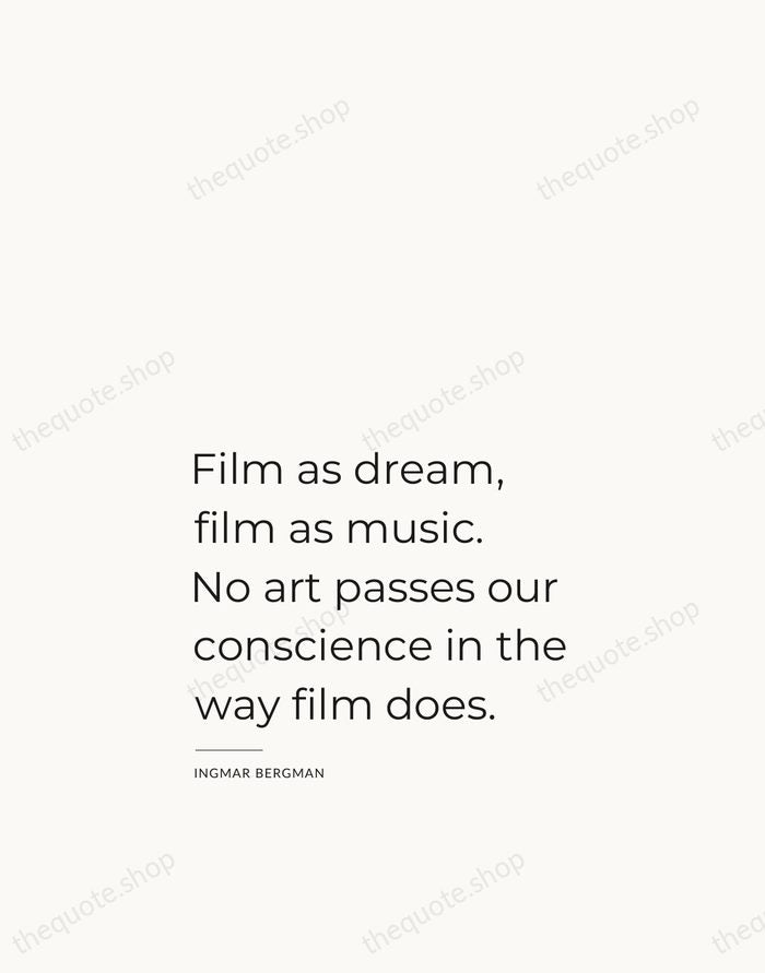 Film as dream, film as music. No art passes our conscience in… — Ingmar Bergman — Studio Left