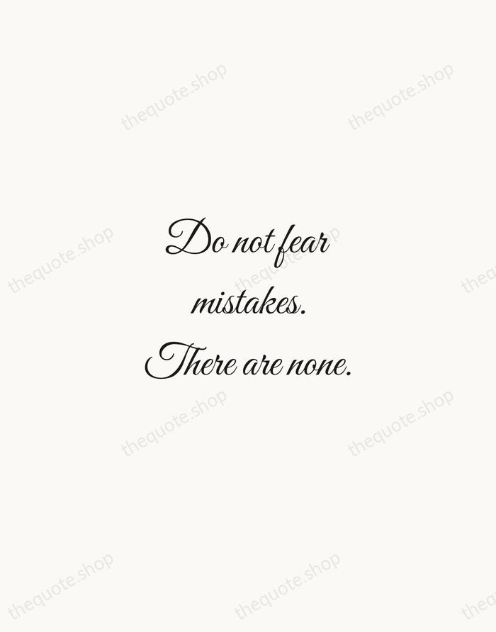 Do not fear mistakes. There are none. — Miles Davis — Script Whisper