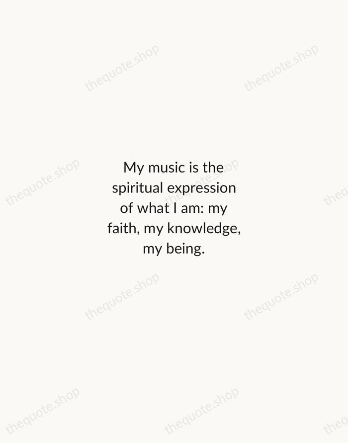 My music is the spiritual expression of what I am: my faith… — John Coltrane — Minimal Unsigned