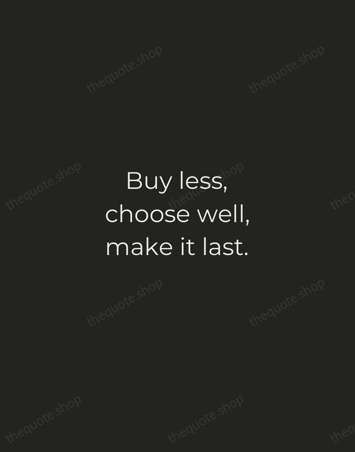 Buy less, choose well, make it last. — Vivienne Westwood — Tracked Caps Unsigned