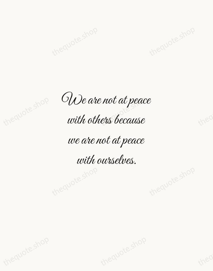 We are not at peace with others because we are not at… — Thomas Merton — Script Whisper