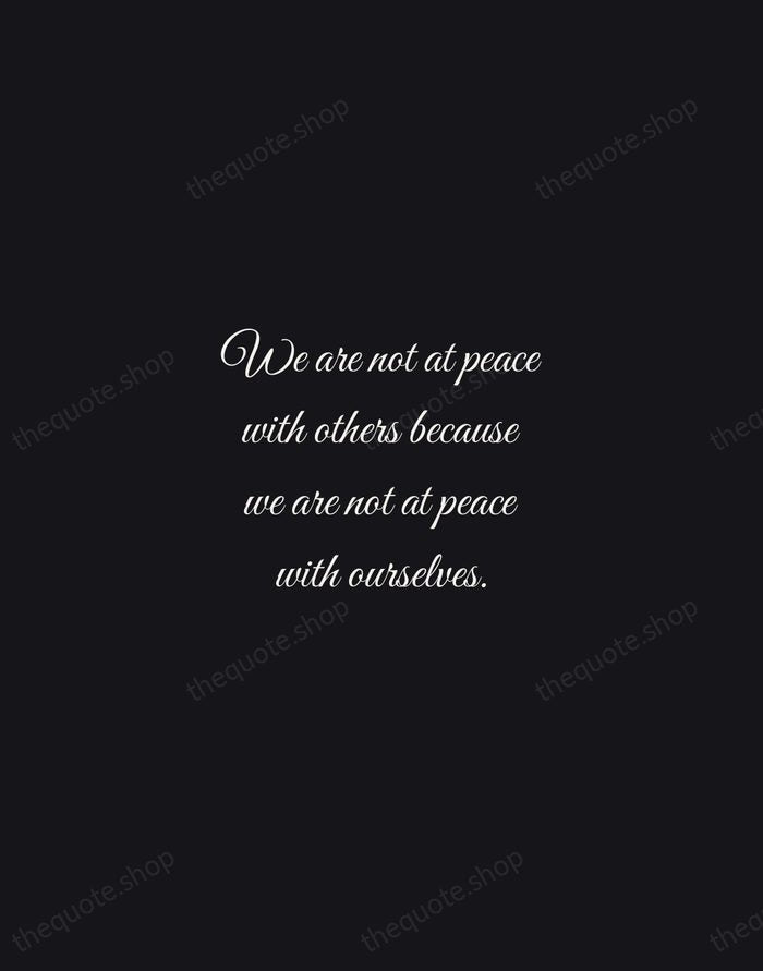 We are not at peace with others because we are not at… — Thomas Merton — Night Script