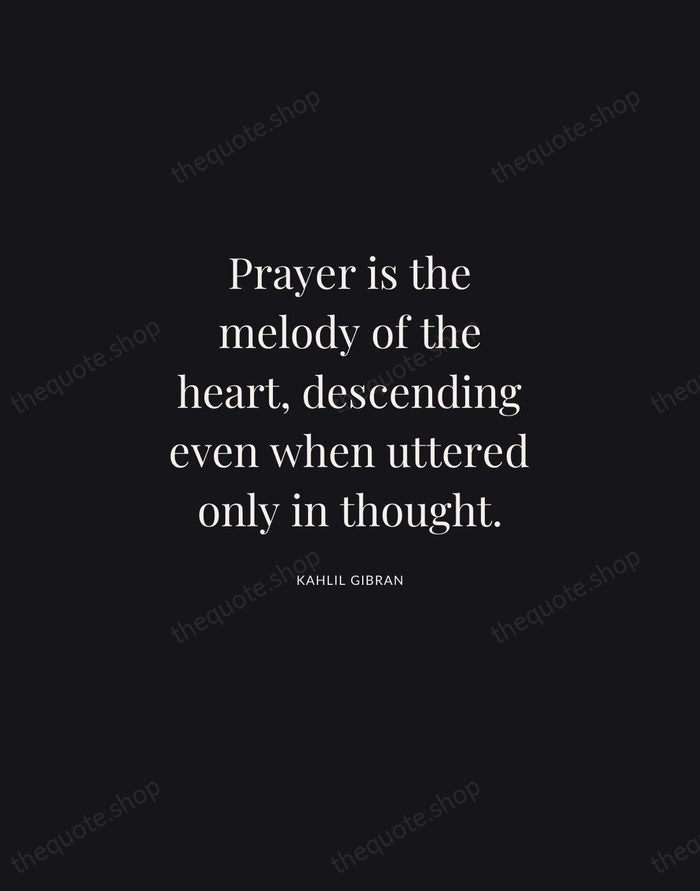 Prayer is the melody of the heart, descending even when uttered only… — Kahlil Gibran | Printable Wall Art — Midnight Serif