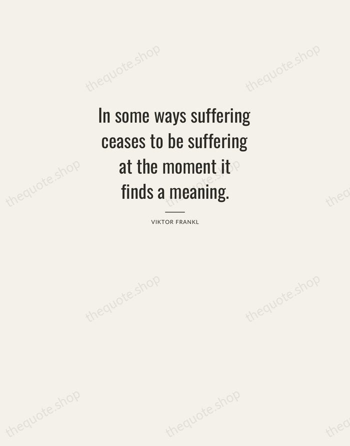In some ways suffering ceases to be suffering at the moment it… — Viktor Frankl — Letterpress Caps