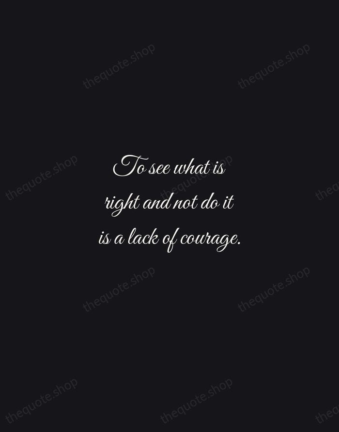 To see what is right and not do it is a lack… — Confucius — Night Script