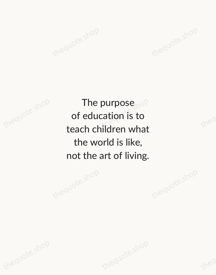 The purpose of education is to teach children what the world is… — Hannah Arendt — Minimal Unsigned