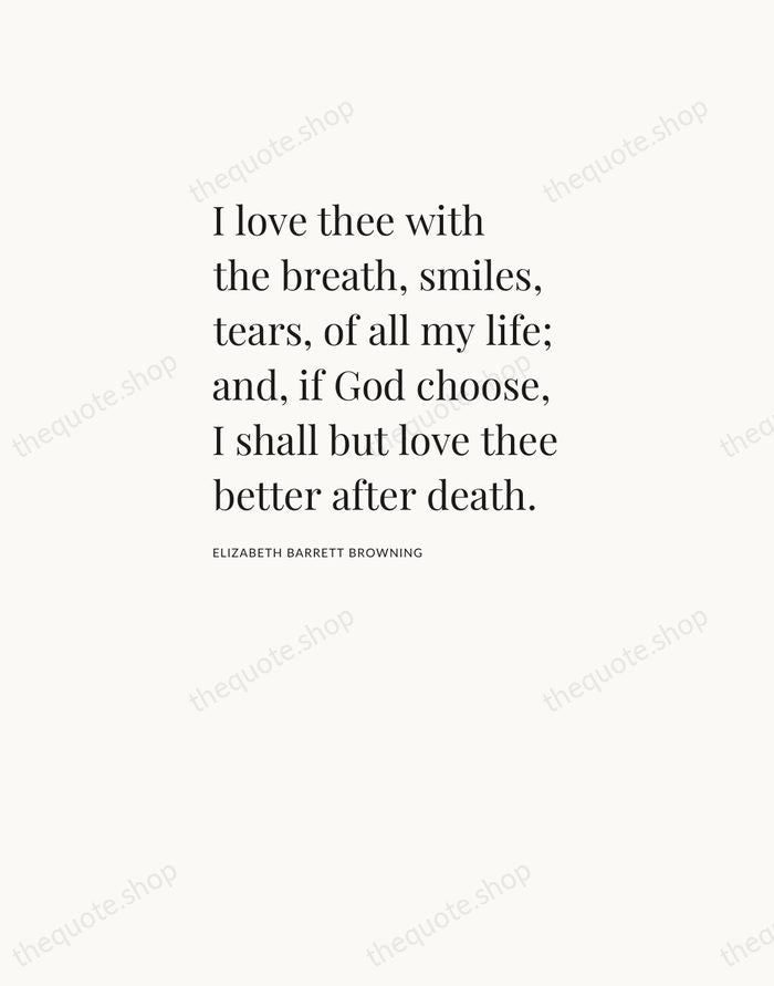 I love thee with the breath, smiles, tears, of all my life… — Elizabeth Barrett Browning — Asymmetric Left