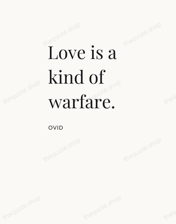 Love is a kind of warfare. — Ovid — Asymmetric Left