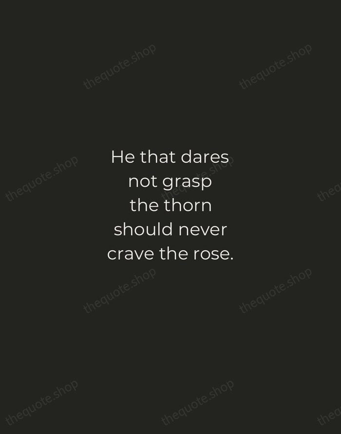 He that dares not grasp the thorn should never crave the rose. — Anne Brontë — Tracked Caps Unsigned