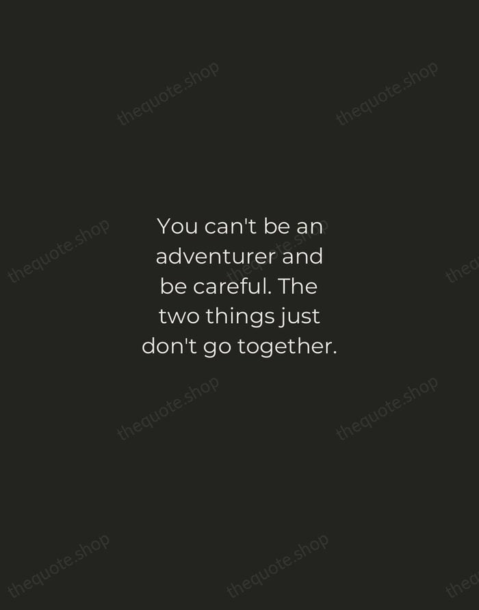 You can't be an adventurer and be careful. The two things just… — Alex Honnold — Tracked Caps Unsigned