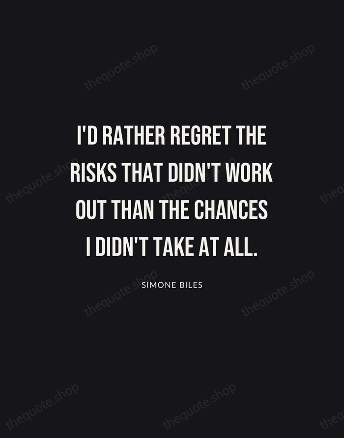 I'd rather regret the risks that didn't work out than the chances… — Simone Biles | Printable Wall Art — Poster Condensed