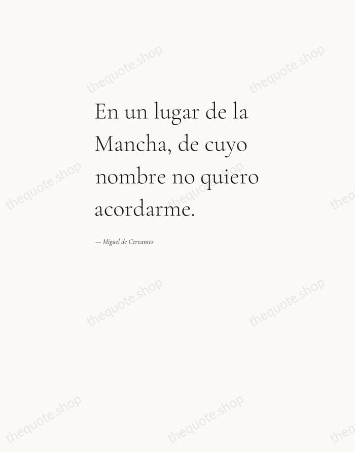 En un lugar de la Mancha, de cuyo nombre no quiero acordarme. — Miguel de Cervantes — Editorial Left Serif