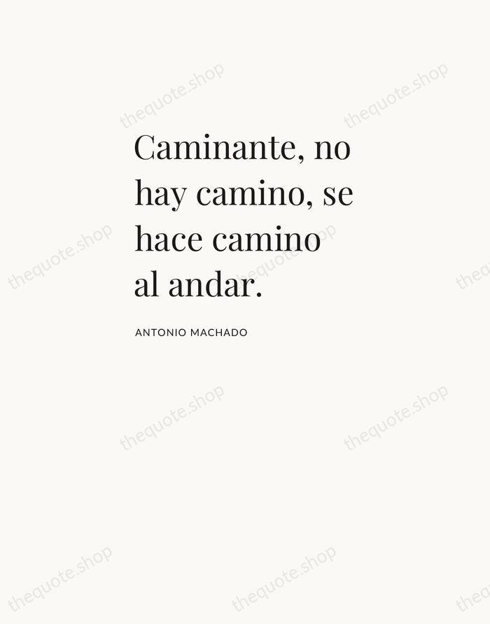 Caminante, no hay camino, se hace camino al andar. — Antonio Machado — Asymmetric Left
