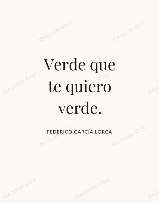 Verde que te quiero verde. — Federico García Lorca | Printable Wall Art — Atelier Serif