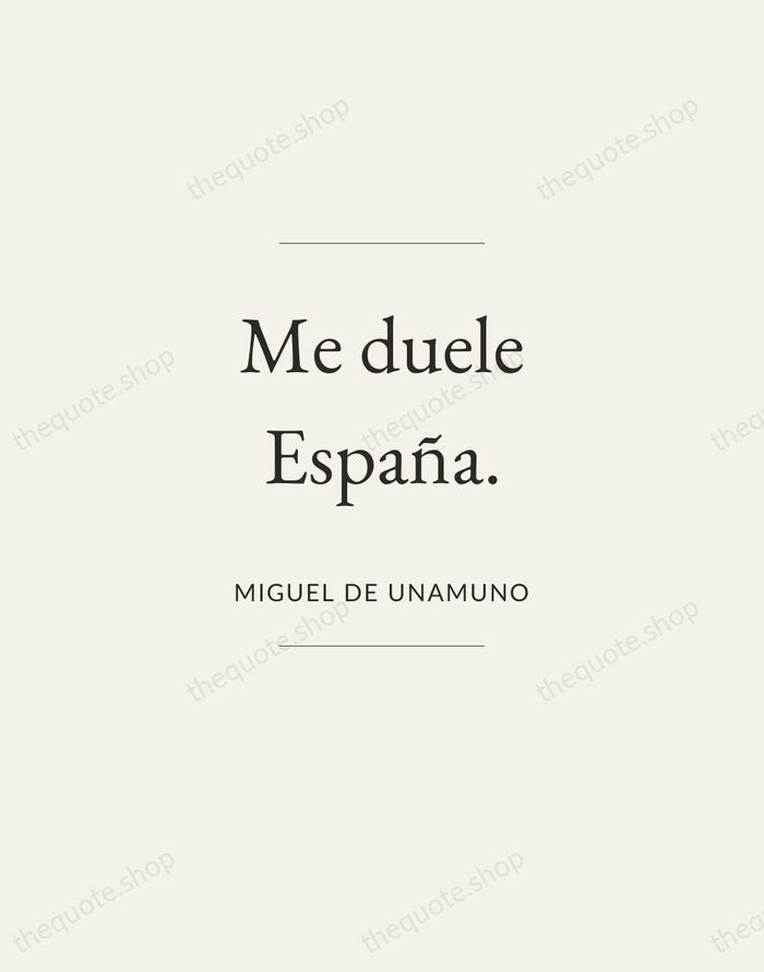 Me duele España. — Miguel de Unamuno — Gallery Frame