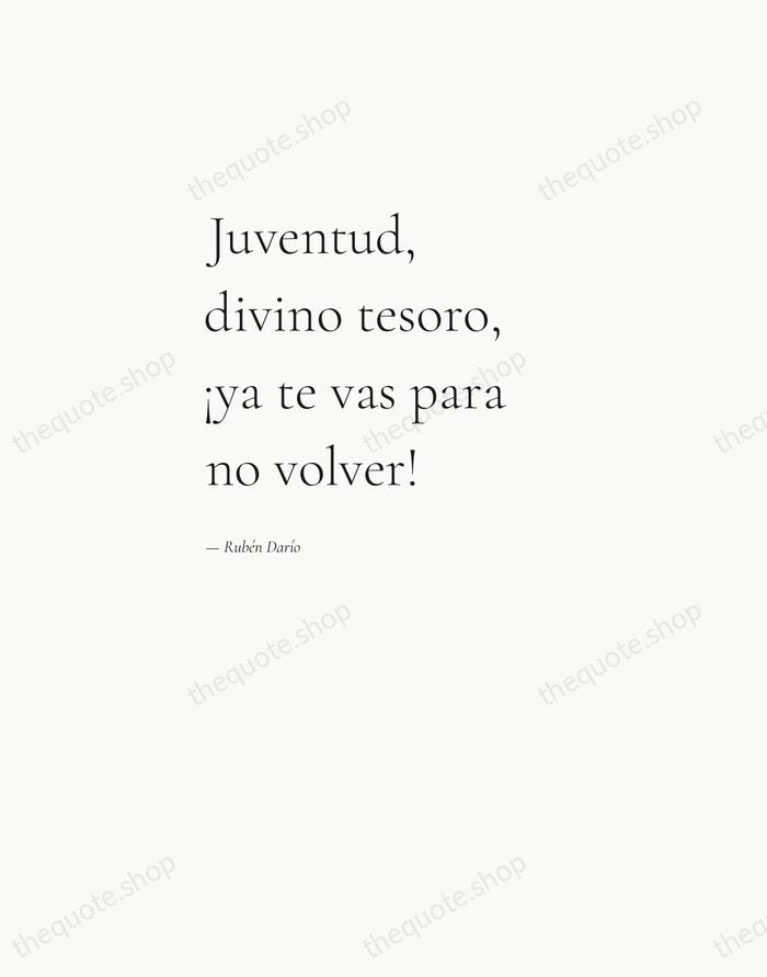 Juventud, divino tesoro, ¡ya te vas para no volver! — Rubén Darío — Editorial Left Serif