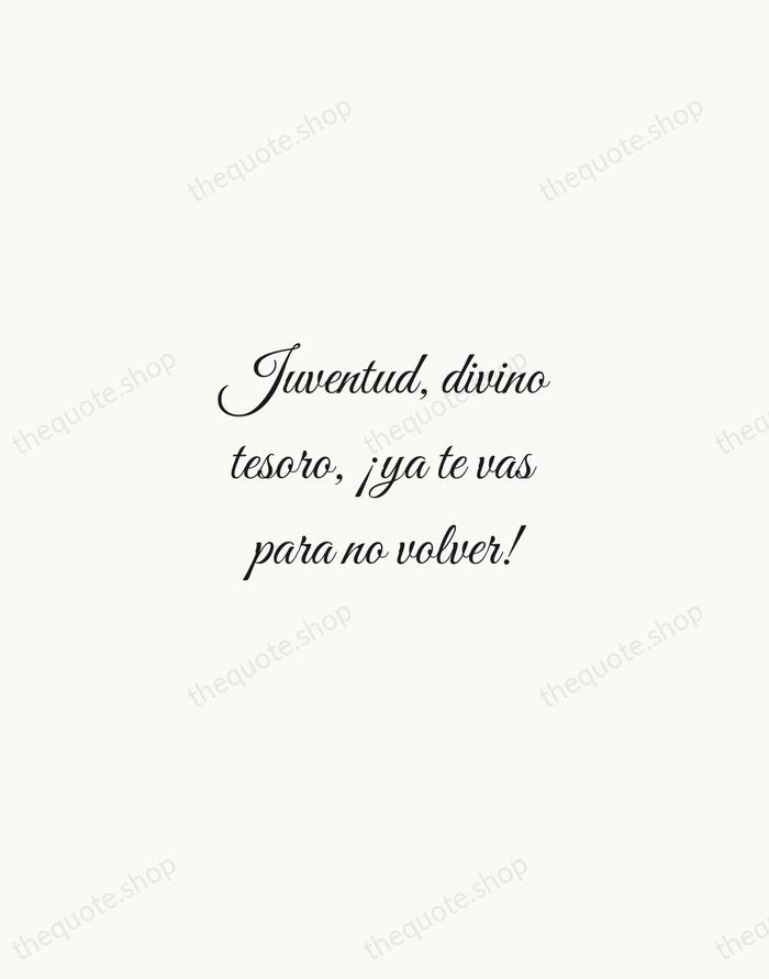 Juventud, divino tesoro, ¡ya te vas para no volver! — Rubén Darío — Script Whisper