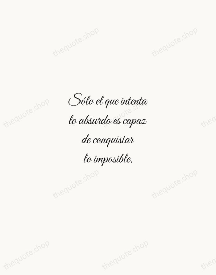 Sólo el que intenta lo absurdo es capaz de conquistar lo imposible. — Miguel de Unamuno — Script Whisper