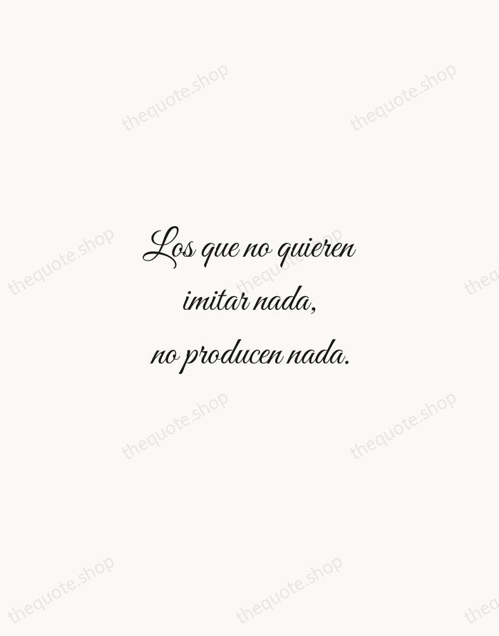 Los que no quieren imitar nada, no producen nada. — Salvador Dalí — Script Whisper