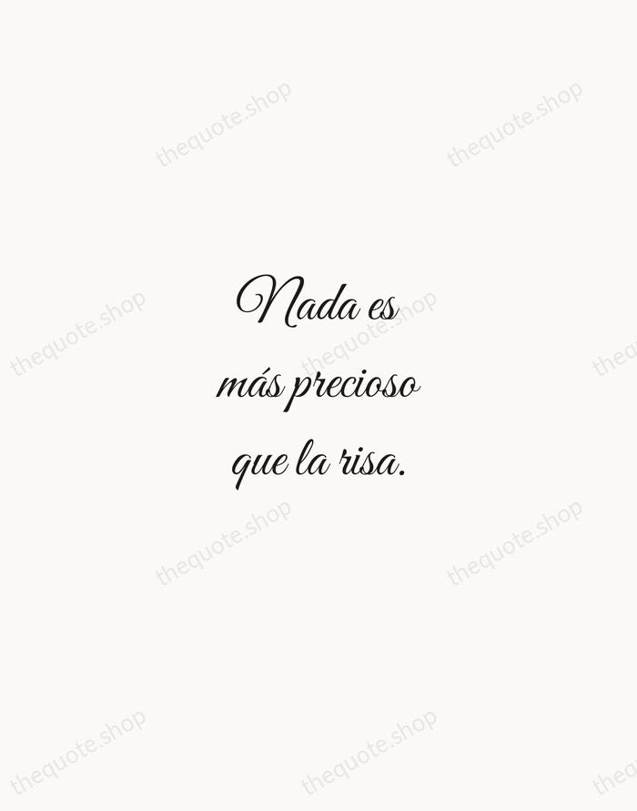 Nada es más precioso que la risa. — Frida Kahlo — Script Whisper