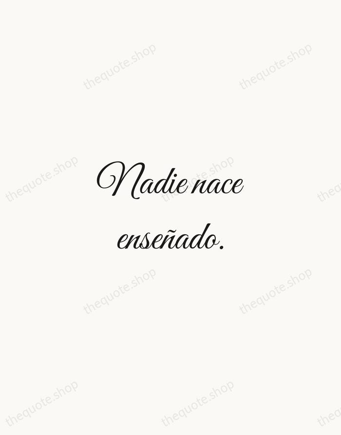 Nadie nace enseñado. — Miguel de Cervantes — Script Whisper