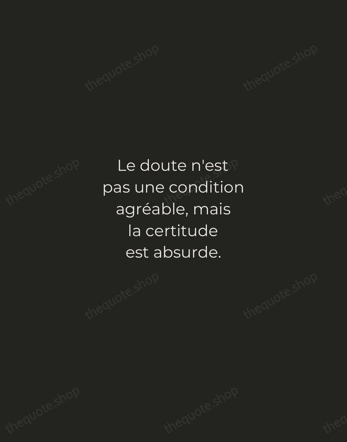 Le doute n'est pas une condition agréable, mais la certitude est absurde. — Voltaire — Tracked Caps Unsigned