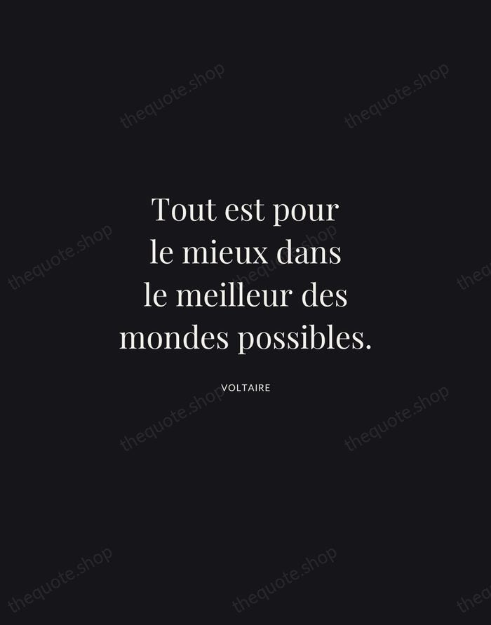 Tout est pour le mieux dans le meilleur des mondes possibles. — Voltaire | Printable Wall Art — Midnight Serif