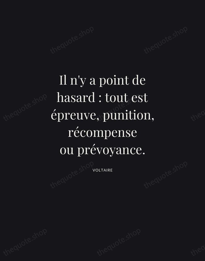 Il n'y a point de hasard : tout est épreuve, punition, récompense… — Voltaire | Printable Wall Art — Midnight Serif