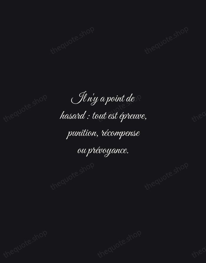 Il n'y a point de hasard : tout est épreuve, punition, récompense… — Voltaire — Night Script