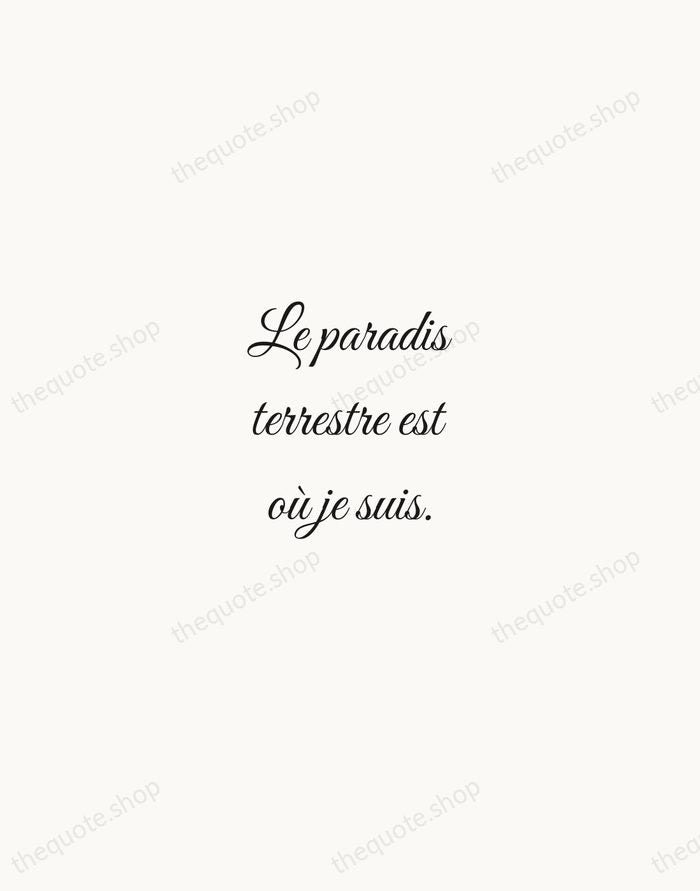 Le paradis terrestre est où je suis. — Voltaire — Script Whisper