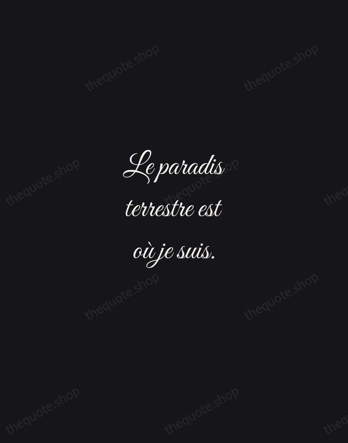 Le paradis terrestre est où je suis. — Voltaire — Night Script
