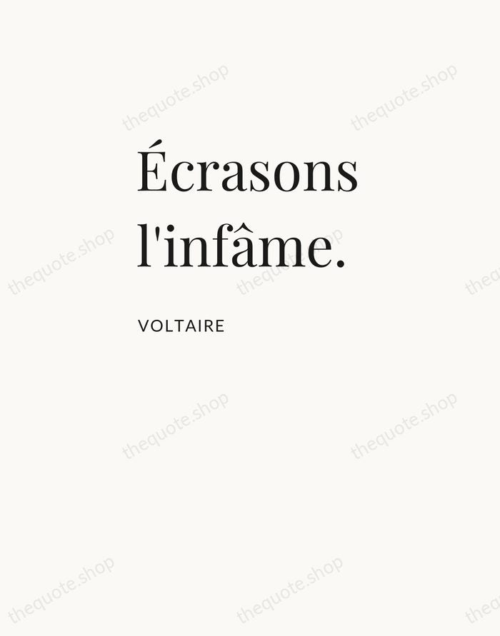 Écrasons l'infâme. — Voltaire — Asymmetric Left