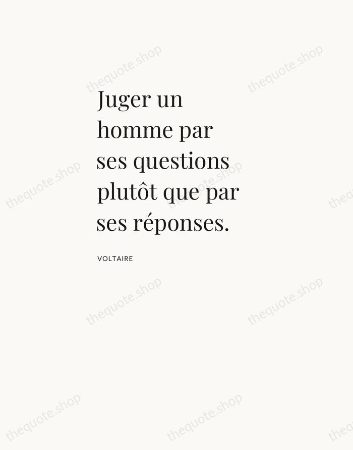 Juger un homme par ses questions plutôt que par ses réponses. — Voltaire — Asymmetric Left
