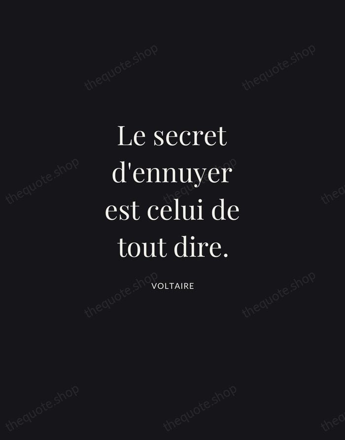 Le secret d'ennuyer est celui de tout dire. — Voltaire | Printable Wall Art — Midnight Serif