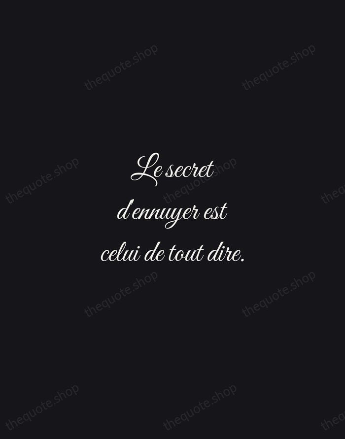 Le secret d'ennuyer est celui de tout dire. — Voltaire — Night Script